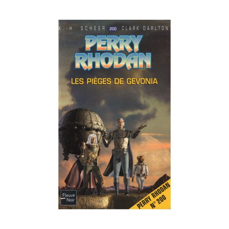 Perry Rhodan n° 200 - Les Pièges de Gevonia (K.H. Scheer & Clark Darlton) Science-Fiction
