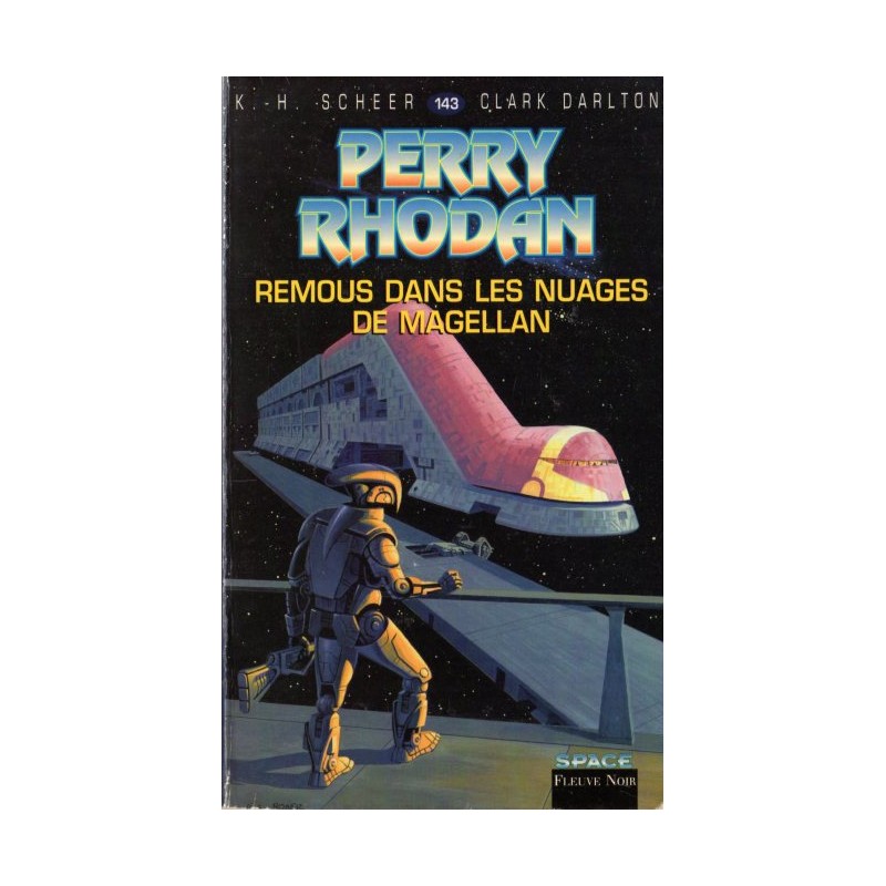 Perry Rhodan n° 143 - Remous dans les nuages de Magellan (K.H. Scheer & Clark Darlton) Science-Fiction
