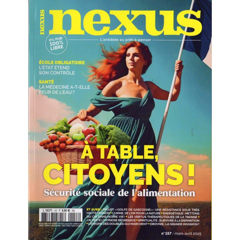 Nexus n° 157 - A Table, Citoyens ! Sécurité sociale de l'alimentation