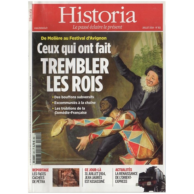 Historia n° 811 - Ceux qui ont fait trembler les Rois (de Molière au Festival d'Avignon)