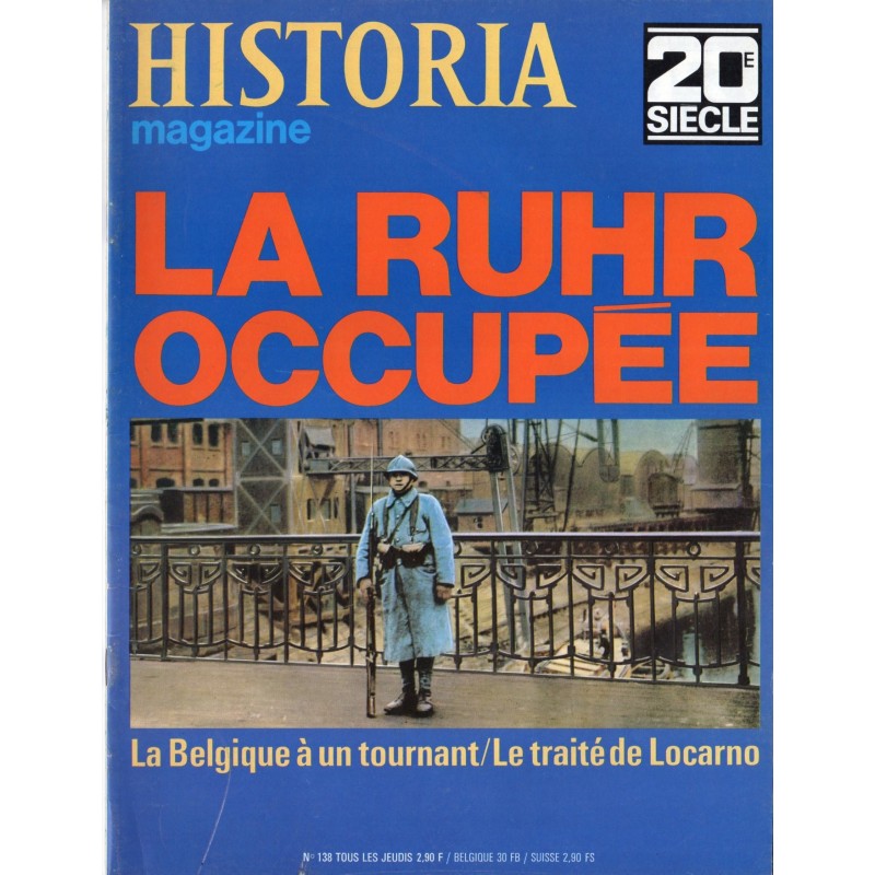 Historia Magazine 20e siècle n° 138 - La Ruhr occupée
