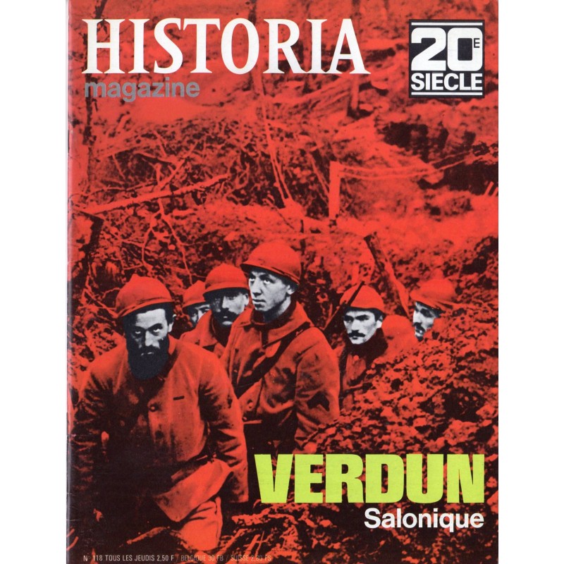 Historia Magazine 20e siècle n° 118 - Verdun - Salonique