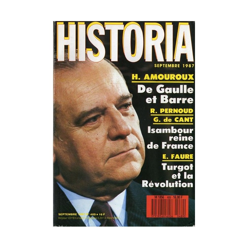Historia n° 489 - De Gaulle écoute Raymond Barre