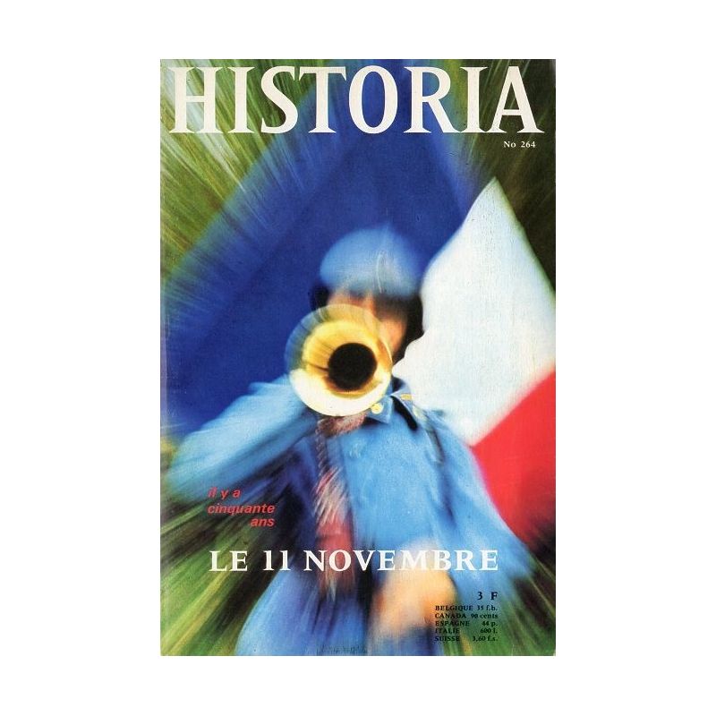 Historia n° 264 - Il y a 50 ans le 11 novembre