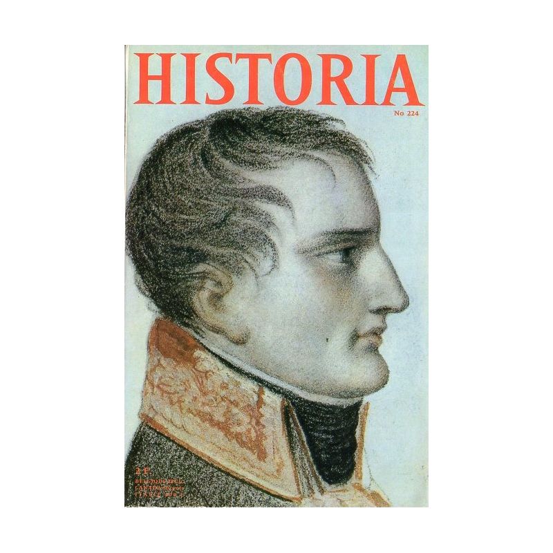 Historia n° 224 - La fin de l'Empire : l'abdication