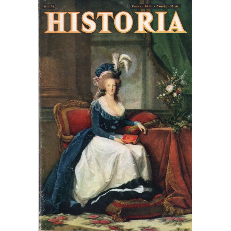 Historia n° 106 - Il y a deux cents ans : Marie-Antoinette et Fersen - Couv. Portrait de Marie-Antoinette
