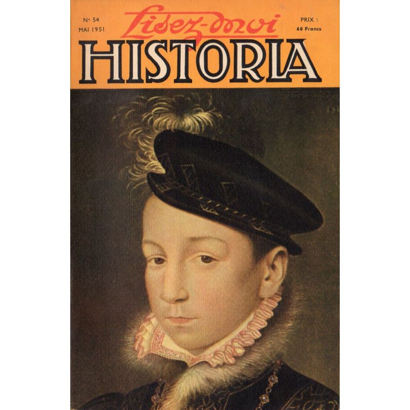 Lisez-moi Historia n° 54 - Le Maroc fidèle - Couverture : Charles IX par François Clouet