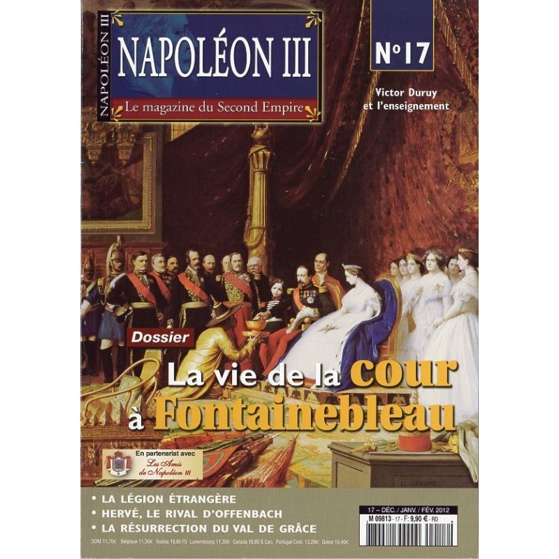 Napoléon III n° 17 - La vie de la cour à Fontainebleau