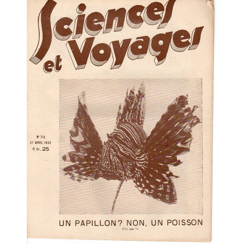 Sciences et Voyages n° 713 - 27 avril 1933 - Un papillon ? non, un poisson