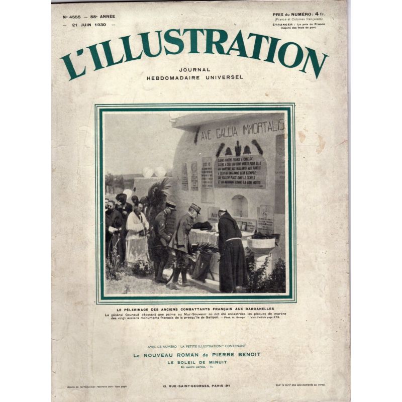 L'Illustration n° 4555 - 21 juin 1930 - Le Pèlerinage des anciens combattants français aux Dardanelles