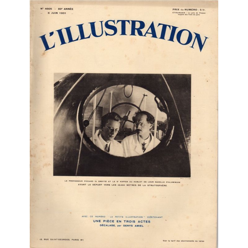 L'Illustration n° 4605 - 6 juin 1931 - Le professeur Piccard et le Dr Kipfer au hublot de leur nacelle d'aluminium