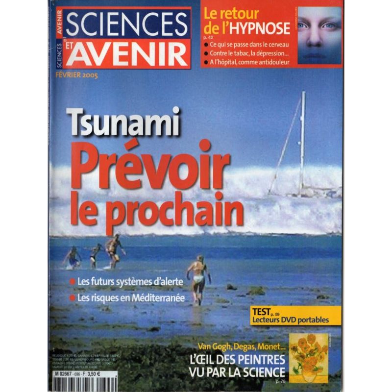 Sciences et Avenir n° 696 - Tsunami, prévoir le prochain